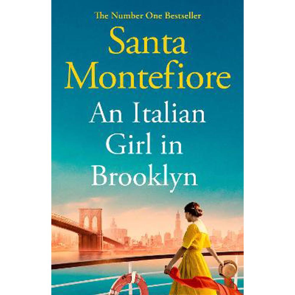 An Italian Girl in Brooklyn: A spellbinding story of buried secrets and new beginnings (Paperback) - Santa Montefiore